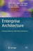 Enterprise Architecture: Creating Value by Informed Governance by Martin Op't Land, Erik Proper, Maarten Waage