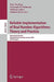 Reliable Implementation of Real Number Algorithms: Theory and Practice by Peter Hertling