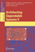 Architecting Dependable Systems V by Rogério de Lemos, Felicita Giandomenico, Cristina Gacek