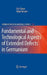 Extended Defects in Germanium: Fundamental and Technological Aspects by Cor Claeys