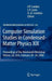 Computer Simulation Studies in Condensed-Matter Physics XIX: Proceedings of the Nineteenth Workshop Athens, Ga, Usa, February 20--24, 2006 by David P. Landau