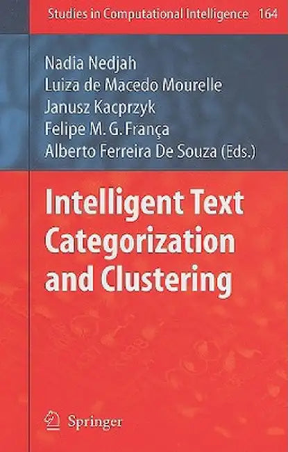 Intelligent Text Categorization and Clustering by Felipe M. G. França