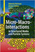 Micro-Macro-Interactions: In Structured Media and Particle Systems by Albrecht Bertram, Jurgen Tomas