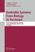 Evolvable Systems: From Biology to Hardware by Gregory S. Hornby, Lukas Sekanina, Pauline C. Haddow