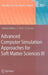 Advanced Computer Simulation Approaches for Soft Matter Sciences III by Christian Holm