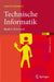 Technische Informatik: Band 1: Elektronik by Günter Kemnitz