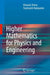 Higher Mathematics for Physics and Engineering by Hiroyuki Shima, Tsuneyoshi Nakayama