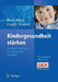 Kindergesundheit Stärken: Vorschläge Zur Optimierung Von Prävention Und Versorgung by Eva Maria Bitzer, Ulla Walter, Heidrun Lingner