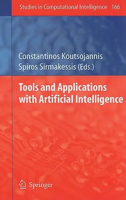 Tools and Applications with Artificial Intelligence by Constantinos Koutsojannis
