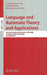 Language and Automata Theory and Applications: Second International Conference, Lata 2008, Tarragona, Spain, March 13-19, 2008, Revised Papers by Carlos Martin-Vide