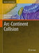 Arc-Continent Collision by Dennis Brown