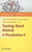 Topology-Based Methods in Visualization II by Hans-Christian Hege
