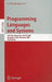 Programming Languages and Systems: 6th Asian Symposium, APLAS 2008, Bangalore, India, December 9-11, 2008, Proceedings by G. Ramalingam