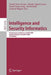 Intelligence and Security Informatics: European Conference, Euroisi 2008, Esbjerg, Denmark, December 3-5, 2008. Proceedings by Daniel Ortiz-Arroyo