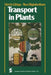 Transport in Plants by Ulrich Lüttge, Noe Higinbotham