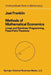 Methods of Mathematical Economics: Linear and Nonlinear Programming, Fixed-Point Theorems by Joel N. Franklin