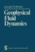 Geophysical Fluid Dynamics by Joseph Pedlosky