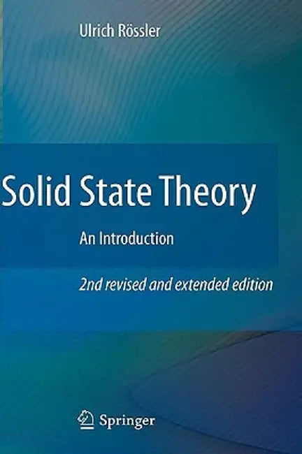 Solid State Theory: An Introduction by Ulrich Rössler