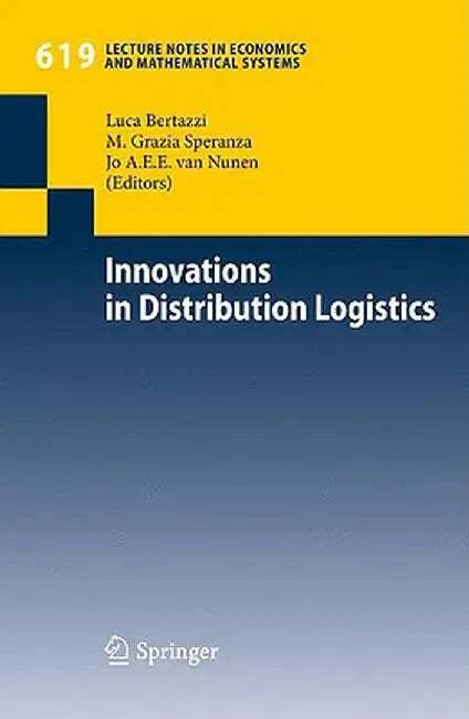 Innovations in Distribution Logistics by Luca Bertazzi