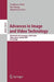Advances in Image and Video Technology: Third Pacific Rim Symposium, Psivt 2009, Tokyo, Japan, January 13-16, 2009, Proceedings by Toshikazu Wada