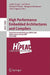 High Performance Embedded Architectures and Compilers: Fourth International Conference, Hipeac 2009 by André Seznec