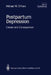 Postpartum Depression by Michael W. O'Hara