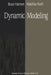 Dynamic Modeling by Bruce Hannon