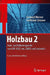 Holzbau 2: Dach- Und Hallentragwerke Nach Din 1052 (Neu 2008) Und Eurocode 5 by Gerhard Werner, Karl-Heinz Zimmer, Karl-Heinz Zimmer