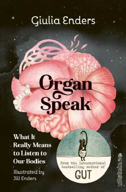 Organ Speak by Giulia Enders