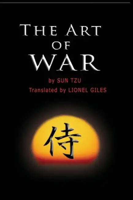 The Art of War by Sun Tzu