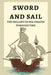 Sword and Sail: The Skillset of Sea Pirates Through Time by Elio Endless