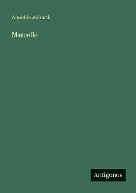 Marcelle by Achard, Amédée