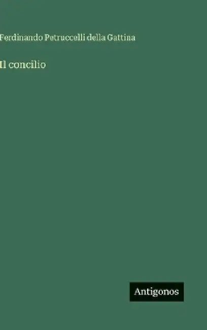 Il concilio by Petruccelli Della Gattina, Ferdinando