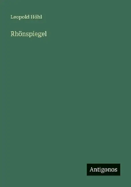 Rhönspiegel by Höhl, Leopold