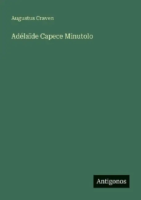 Adélaïde Capece Minutolo by Craven, Augustus