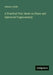 A Practical Text-Book on Plane and Spherical Trigonometry by Wells, Webster