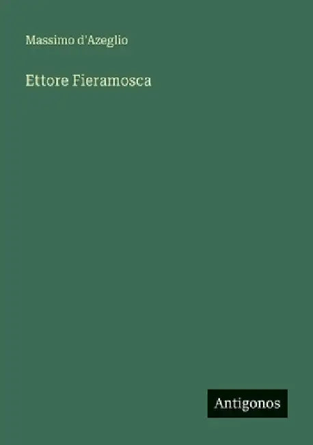 Ettore Fieramosca by Massimo Dazeglio