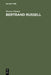 Bertrand Russell: A Bibliography of His Writings / Eine Bibliographie Seine Schriften; 1895-1976 by Werner Martin