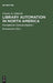 Library Automation in North America: A Reassessment of the Impact of New Technologies on Networking by Charles R. Hildreth, Europäische Gemeinschaften