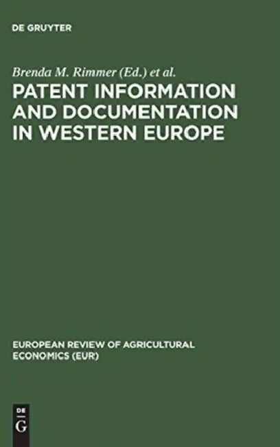 Patent Information and Documentation in Western Europe: An Inventory of Services Available to the Public by Brenda M. Rimmer, Commission of the European Communities
