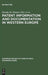 Patent Information and Documentation in Western Europe: An Inventory of Services Available to the Public by Brenda M. Rimmer, Commission of the European Communities