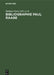 Bibliographie Paul Raabe by Barbara Strutz, Georg Ruppelt, Wolfgang Adam