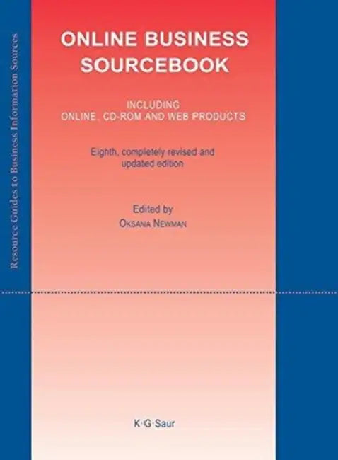 Online Business Sourcebook by Oksana Newman