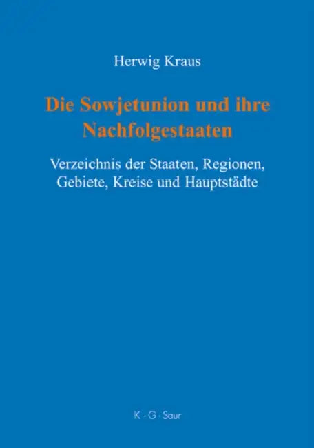 Die Sowjetunion und ihre Nachfolgestaaten by Herwig Kraus