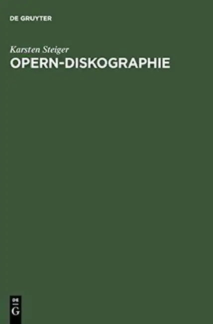 Opern-Diskographie by Karsten Steiger