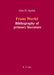 Franz Werfel: Bibliography of German Editions by John M./ Hawrylchak, Sandra H. Spalek