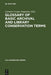 Glossary of Basic Archival and Library Conservation Terms: English with Equivalents in Spanish, German, Italian, French and Russian by Carmen (EDT) Noquiera