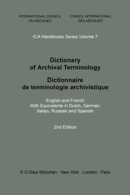 Dictionary of Archival Terminology by Peter Walne