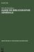 Guide de Bibliographie générale by Marcelle Beaudiquez