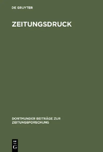 Zeitungsdruck by Martin Welke, Boris Fuchs